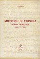 MOTRONE DI VERSILIA. Porto medievale (sec. XI - XV)