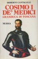 COSIMO I DE' MEDICI GRANDUCA DI TOSCANA