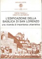 L'EDIFICAZIONE DELLA BASILICA DI SAN LORENZO. Una vicenda di importanza urbanistica