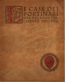 LE CASE DEI PORTINARI ORA PALAZZO DEL CREDITO TOSCANO