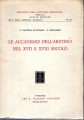 LE ACCADEMIE DELL'ARETINO NEL XVII E XVIII SECOLO