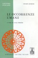 LE OCCOrRENZE UMANE