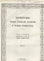REPERTORIO DELLE FAMIGLIE PATRIZIE E NOBILI FIORENTINE. Tavole genealogiche