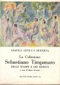LA COLLEZIONE SEBASTIANO TIMPANARO DELLE STAMPE E DEI DISEGNI