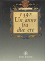 1492 UN ANNO FRA DUE ERE