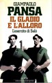 Il gladio e l'alloro. L'esercito di Salò