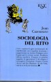 La sociologia del rito