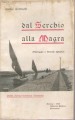 Dal Serchio alla Magra (  viareggio e litorale apuano )