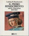 Il primo rinascimento arte italiana 1400 - 1460