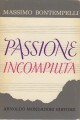 PASSIONE INCOMPIUTA