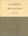 La Certosa del Galluzzo a Firenze