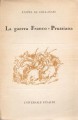 La guerra franco - prussiana considerazioni e polemiche