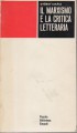Il marxismo e la critica letteraria