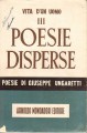 POESIE DISPERSE con l'apparato critico delle varianti di tutte le poesie  e uno studio di G De Robertis