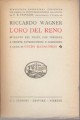 L'Oro del Reno riveduto nel testo con versione a fronte introduzione e commento a cura di Manacorda