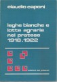 Leghe bianche e lotte agrarie nel pratese 1918 - 1922