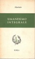 Umanesimo integrale