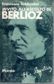 Invito all'ascolto di Berlioz