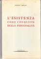 L'esistenza come conquista della personalità