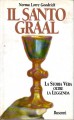 Il santo Graal la storia vera oltre la leggenda
