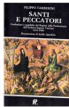 Santi e peccatori confessioni e supplichedai registri della Penitenza dell'archivio del Vaticano