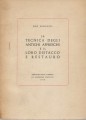 La tecnica degli antichi affreschi e il loro distacco e restauro