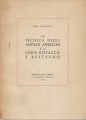 La tecnica degli antichi affreschi e il loro distacco e restauro