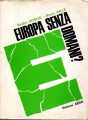 Europa senza domani ?