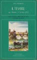 Il Tevere un fiume e la sua città