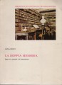 La doppia memoria saggi sul Leopardi e il leopardismo