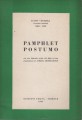 Pamphlet postumo con una biografia scritta dal figlio ed una presentazione di Aurelia Gruber Benco