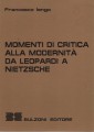 Momenti di critica alla modernità da Leopardi a Nietzsche