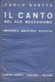 Il canto nel suo meccanismo seconda edizione  rifatta corredata con 25 illustrazioni