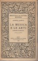 LA MUSICA E LE ARTI - problemi di estetica
