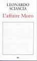 L'affaire Moro con aggiunta la relazione parlamentare