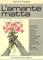L'amante matta