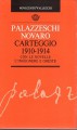 Palazzeschi Novaro carteggio 19109-1914 con le novelle l'ingegnere e oreste