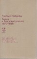 Aurora e frammenti postumi 1879-1881 volume V tomo I delle opere di Friederich Nietzsche