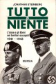 Tutto o niente l'asse e gli ebrei nei territori occupati 1941-1943