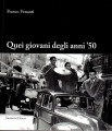 Quei giovani degli anni 50