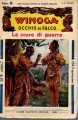 Winoga occhio di falco la scure di guerra fasc 8