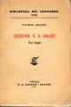 GOETHE E IL FAUST.DUE SAGGI