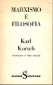 Marxismo e filosofia introduzione di Mario Spinella