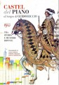 Castel del Piano al tempo di Guido Riccio tra storia e memorie dipinte