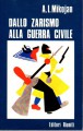 Dallo Zarismo alla guerra civile