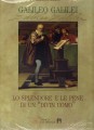 Galileo Galilei lo splendore e le pene di un divin uomo