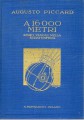 A 16000 metri i miei viaggi nella stratosfera