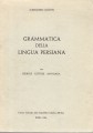 Grammatica della lingua persiana  con esercizi letture antologia