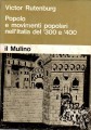 Popolo e movimenti popolari nell'Italia del 300 e 400