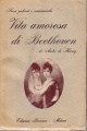 Vita amorosa di Beethoven